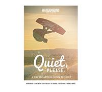 Quiet, Please.