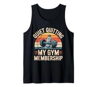 Quiet Quitting My Gym Membership Funny Gym Meme Tank Top