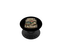 Quiet Quitting My Laundry Chore Humor PopSockets Adhesive PopGrip
