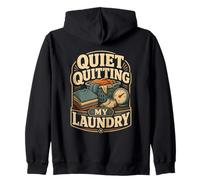Quiet Quitting My Laundry Chore Humor Zip Hoodie
