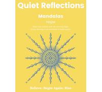 Quiet Reflections™ Mandalas: Hope: 2