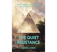 Quiet Resistance, The: An Invitation to Slow Down and Find a Richer Life