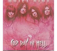 Quiet Riot - Cold Day in Hell