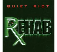 Quiet Riot - Rehab