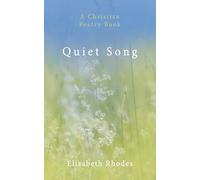 Quiet Song: A Christian Poetry Book