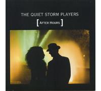 Quiet Storm Players - After Hours