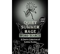Quiet Summer Rage: Funny and Sarcastic Summer Word Search for Adults with Large Print Puzzles