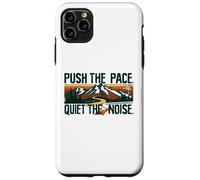 Quiet the Noise IS Outdoor Hiking Motivation Case for iPhone 11 Pro Max
