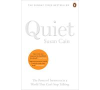 Quiet: The Power of Introverts in a World That Can't Stop Talking