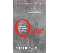 Quiet: The Power of Introverts in a World That Can't Stop Talking