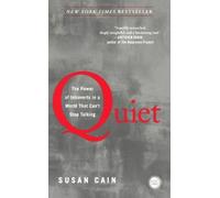Quiet: The Power Of Introverts In A World That Can't Stop Talking (Turtleback School & Library Binding Edition) Reprint edition by Cain, Susan (2013) Library Binding