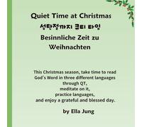 Quiet Time at Christmas: Besinnliche Zeit zu Weihnachten