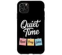 Quiet Time Read Pray Listen Christian Devotional Case for iPhone 11 Pro Max