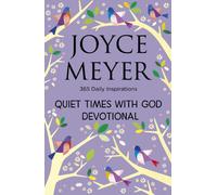 Quiet Times With God Devotional : 365 Daily Inspirations