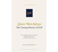 Quiet Watchdogs: The Unsung Heroes of GxP