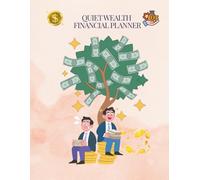 Quiet Wealth Financial Planner: A Simple System to Manage Money, Reduce Stress, and Build Wealth Quietly