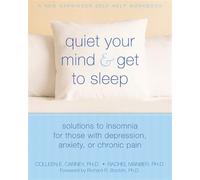 Quiet Your Mind and Get to Sleep by Carney C