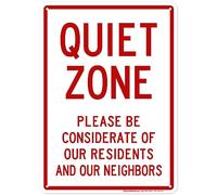 Quiet Zone Please Be Considerate Sign - 10"x14" - .040 Rust Free Aluminum - Made in USA - UV Protected and Weatherproof - A82-593AL