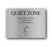 Quiet zone sign indicating a need for silence and consideration. Sign - 19.4x14.3cm Brushed Aluminium