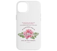 Quietness & Confidence - Floral Christian Bible Verse Case for iPhone 14 Plus