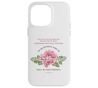 Quietness & Confidence - Floral Christian Bible Verse Case for iPhone 14 Pro Max