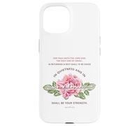 Quietness & Confidence - Floral Christian Bible Verse Case for iPhone 15