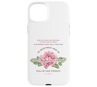 Quietness & Confidence - Floral Christian Bible Verse Case for iPhone 15 Plus