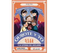 QUIJOTE Y YO: Y la Leyenda del Akelarre (Novice Mid "Brujas" Trilogy)
