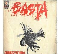 QUILAPAYUN - Basta (Vinyl LP) A la mina no voy La muralla La gaviota Bella ciao Coplas de baguala Cueca de balmaceda
