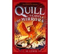 Quill and the Castle of Mirrors