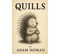 Quills: 1 (The Lost and Foundlings)