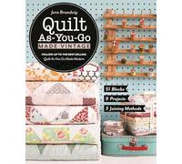 Quilt As-You-Go Made Vintage: 51 Blocks, 9 Projects, 3 Joining Methods