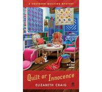 Quilt or Innocence: A Southern Quilting Mystery: 01