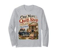 Quilt Shop Shopping Funny Quilter Saying Long Sleeve T-Shirt