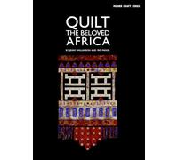Quilt the Beloved Africa (Milner Craft Series)