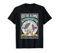 Quilter Dilemma Certified Fabric Addict Funny Gnome Quilting T-Shirt