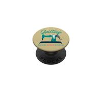 Quilting Because Murder Is Wrong Funny Quilting PopSockets Adhesive PopGrip