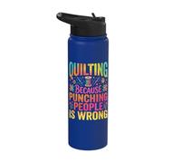 Quilting Because Punching People is Wrong Stainless Steel Insulated Water Bottle
