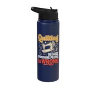 Quilting Because Punching People is Wrong Stainless Steel Insulated Water Bottle