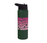 Quilting Because Punching People is Wrong Stainless Steel Insulated Water Bottle