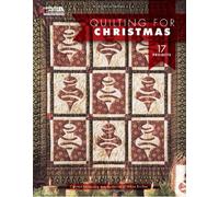 Quilting for Christmas: 17 Projects