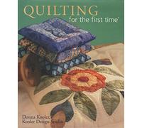 QUILTING FOR THE FIRST TIME