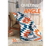 Quilting from Every Angle: 16 Geometric Designs