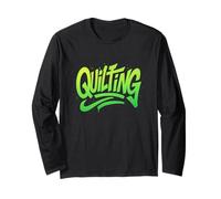 Quilting Graffiti Street Art Design Long Sleeve T-Shirt