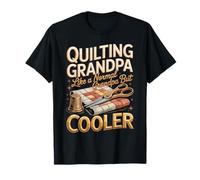 Quilting Grandpa Like A Normal Grandpa But Cooler T-Shirt