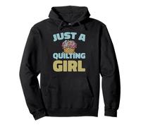 Quilting Handcraft Quilter Quilt - Just A Quilting Girl Pullover Hoodie