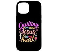 Quilting In My Veins Jesus In My Heart Bible Quilter Sewing Case for iPhone 15