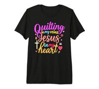 Quilting in My Veins Jesus in My Heart Bible Quilter Sewing Premium T-Shirt