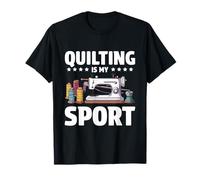 Quilting is My Sport Lover Quilt Maker Hobby T-Shirt