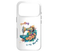 Quilting Is My Therapy, Funny Quilting Sewing, Mothers Day Case for iPhone 17 Pro